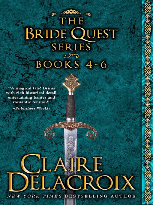 Title details for The Bride Quest II Boxed Set by Claire Delacroix - Available